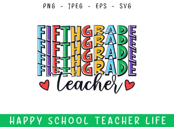 Fifth Grade Teacher Life Kindergarten Graphics and Crafts