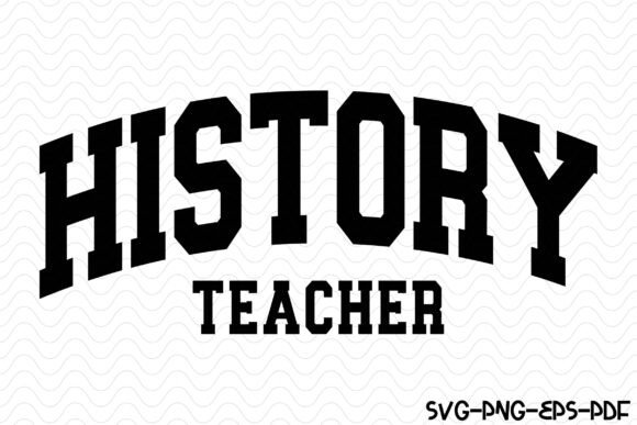 History Teacher Varsity SVG PNG Design
