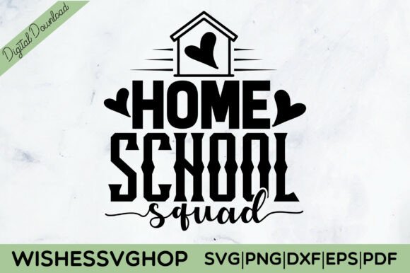 Home School Squad SVG PNG – Graphics and Crafts