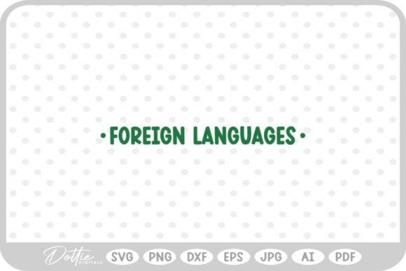 Language School Subject SVG PNG DXF