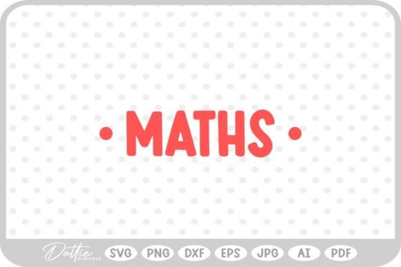 Maths School Subject SVG PNG DXF: Graphics for Crafts