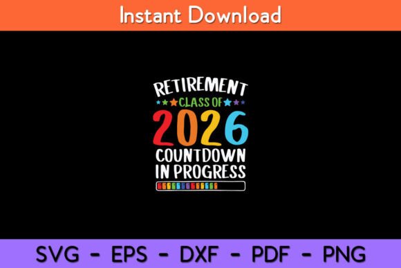 Retirement Class of 2026 Teacher Graphics