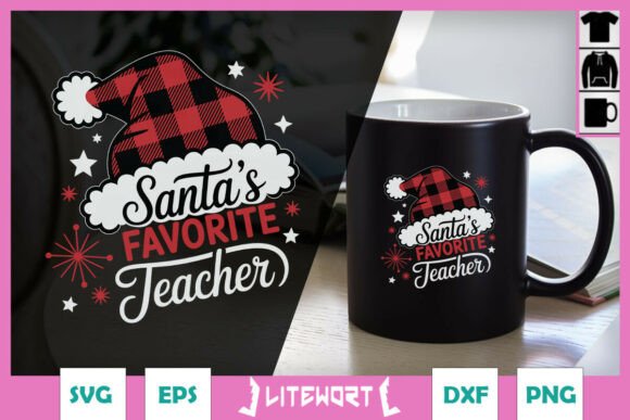 Santa’s Favorite Teacher Holiday SVG