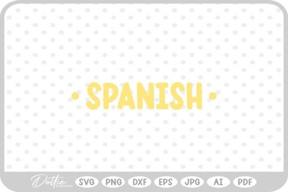 Spanish School Subject SVG PNG DXF