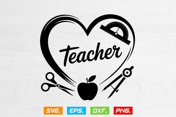 Teacher Heart Svg, First Day of School